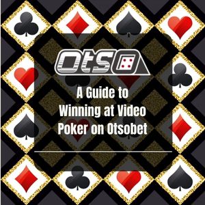 OtsoBet - A Guide to Winning at Video Poker on Otsobet - Logo - OtsoBet1